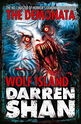 Wolf Island: Book 8 (The Demonata)