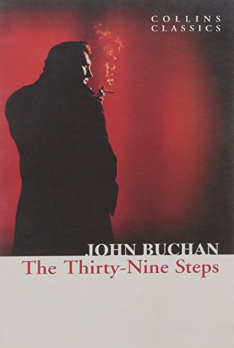 The Thirty - Nine Steps (Collins Classics)