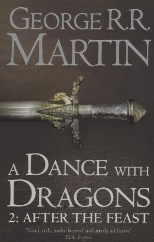 A Dance with Dragon: After the Feast - Part 2 (A Song of Ice and Fire)