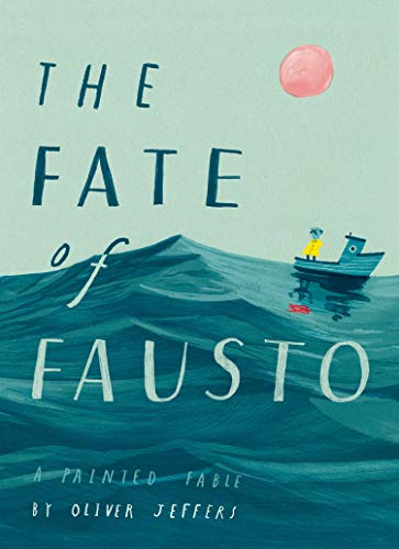 The Fate of Fausto: ‘The most beautiful picture book of the year’