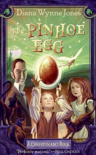 The Pinhoe Egg (Chronicles of Chrestomanci)