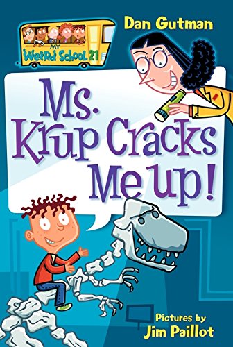 My Weird School #2: Ms. Krup Cracks Me Up!