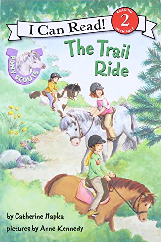 Pony Scouts the Trail Ride (I Can Read Level 2)