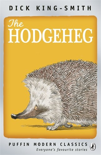 The Hodgeheg (Puffin Modern Classics)