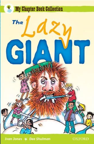 Oxford Reading Tree: All Stars: Pack 1a: The Lazy Giant