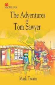 The Adventures Of Tom Sawyer : The Adventures Of Tom Sawyer [Stories To Remember], 2/E