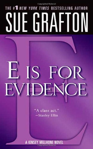 "E" is for Evidence (Kinsey Millhone Alphabet Mysteries)