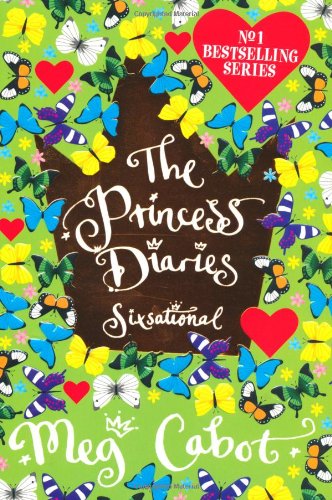 Sixsational (The Princess Diaries)