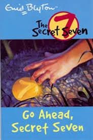 Go Ahead Secret Seven: 5 (The Secret Seven Series)