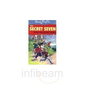 Good Old Secret Seven: 12 (The Secret Seven Series)