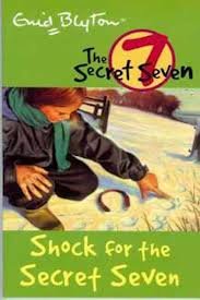 Shock for the Secret Seven: 13 (The Secret Seven Series)