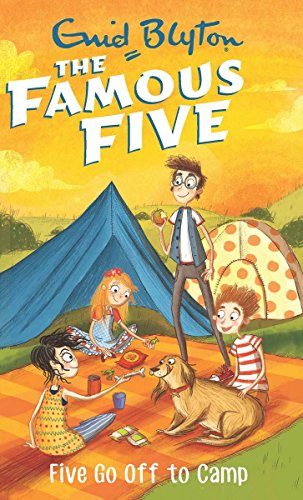 Five Go Off to Camp: 7 (The Famous Five Series)