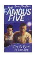 Five Go Down to the Sea: 12 (The Famous Five Series)