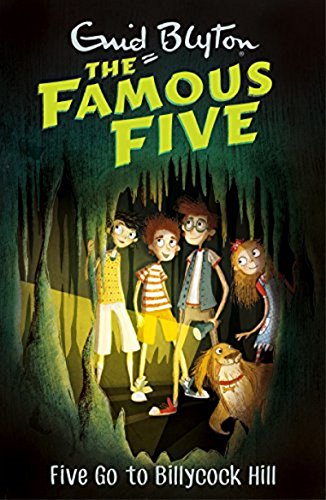 Five Go to Billycock Hill: 16 (The Famous Five Series)