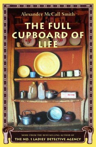 The Full Cupboard of Life: More from the No. 1 Ladies