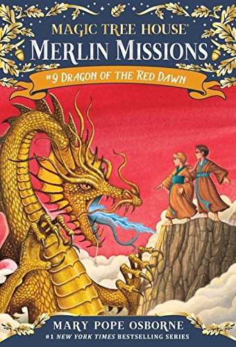 Magic Tree House #37: Dragon of the Red Dawn (A Stepping Stone Book(TM)) (Magic Tree House (R) Merlin Mission)