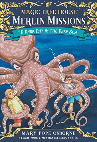 Magic Tree House #39: Dark Day in the Deep Sea (A Stepping Stone Book(TM)) (Magic Tree House (R) Merlin Mission)