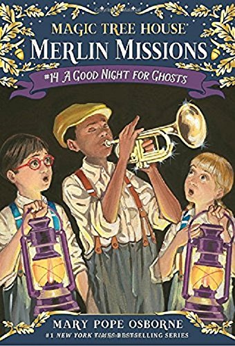 Magic Tree House #14: A Good Night for Ghosts (A Stepping Stone Book(TM)) (Magic Tree House (R) Merlin Mission)