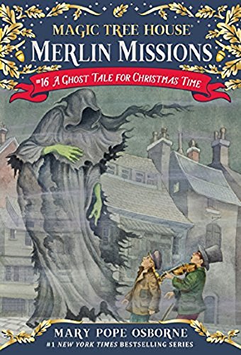 Magic Tree House #44: A Ghost Tale for Christmas Time (A Stepping Stone Book(TM)) (Magic Tree House (R) Merlin Mission): 16