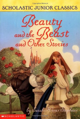 Beauty and the Beast and Other Stories (Scholastic Junior Classic)