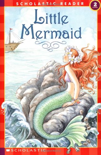 Little Mermaid (Scholastic Reader)
