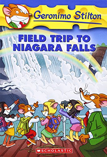 Field Trip to Niagara Falls: 24 (Geronimo Stilton - 24)
