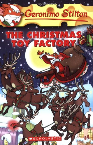 The Christmas Toy Factory: 27 (Geronimo Stilton - 27)