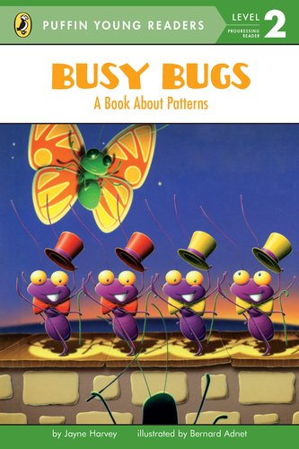 Busy Bugs: A Book About Pattern (Puffin Young Reader - Learning Volume - 2)