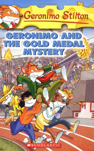 Geronimo and the Gold Medal Mystery: 33 (Geronimo Stilton - 33)
