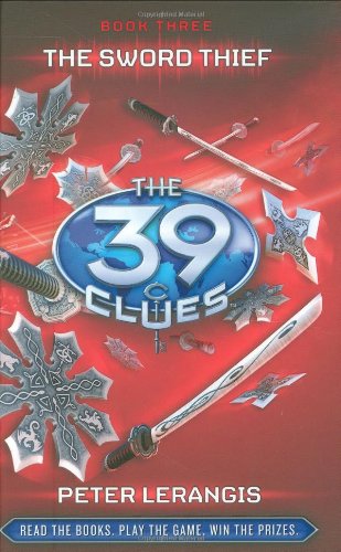 The Sword Thief - Book 3 (The 39 Clues)