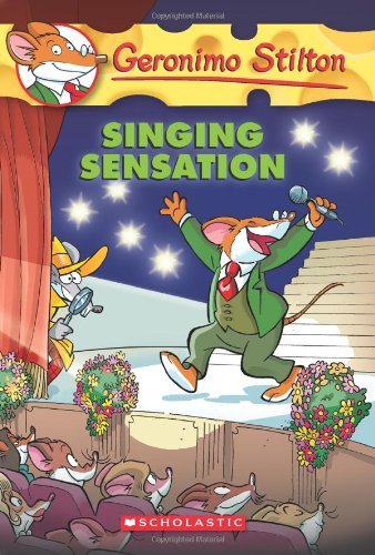 Singing Sensation: 39 (Geronimo Stilton - 39)