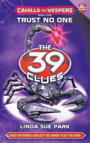 Cahills vs Vespers - 5 Trust No One: Trust No One (39 Clues Series Two) (The 39 Clues)