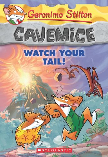 Cavemice - 2 Watch Your Tail: 02 (Geronimo Stilton)