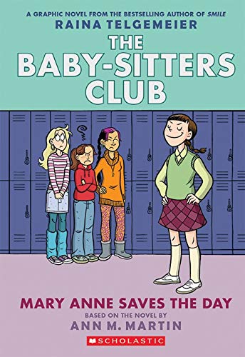 The Baby-Sitters Club Graphix#03 Mary Anne Saves the Day