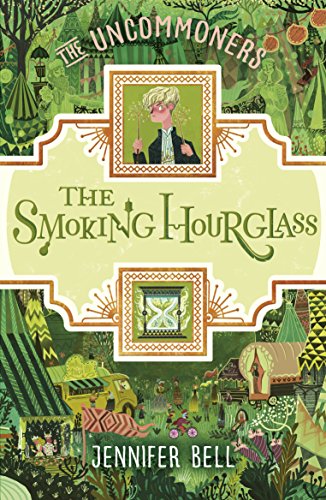 The Smoking Hourglass (The Uncommoners)