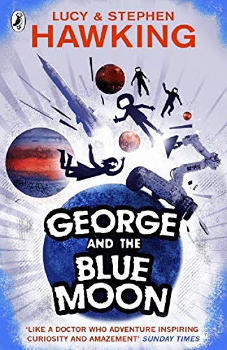 George and the Blue Moon (Book 5) (George