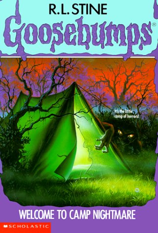 Welcome to Camp Nightmare (Goosebumps)
