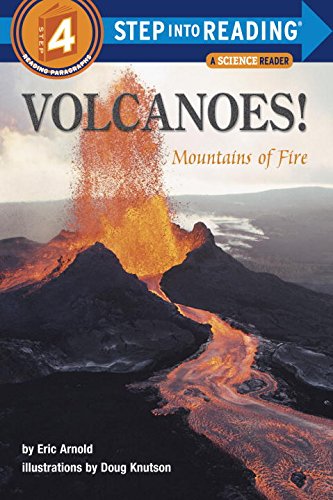 Volcanoes!: Mountains of Fire (Step into Reading)