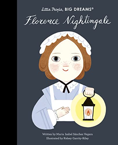 Florence Nightingale: Volume 74 (Little People, BIG DREAMS)
