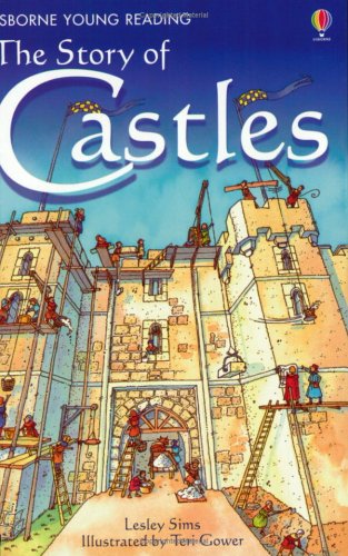 The Story of Castles (Usborne Young Reading)