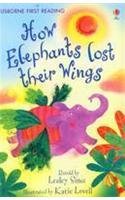 How the Elephants Lost Their Wings - Level 2 (First Reading)