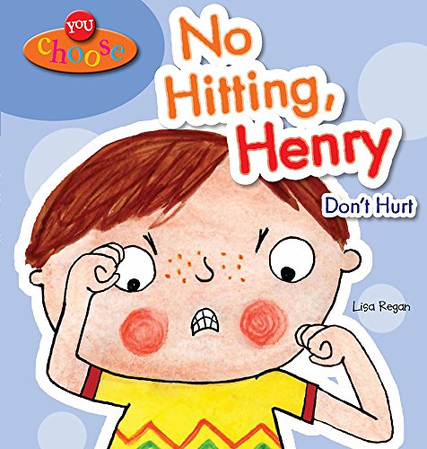 No Hitting, Henry (You Choose!)