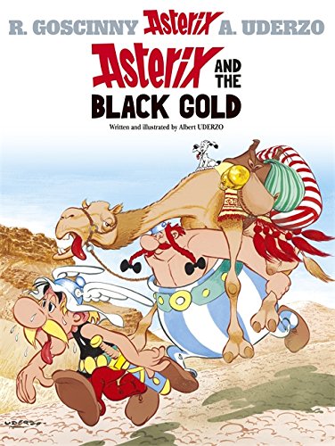 Asterix and the Black Gold: 26 (The Adventures of Asterix)