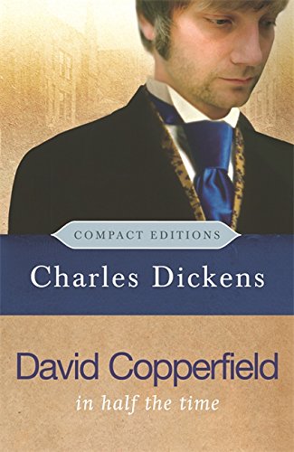 David Copperfield (Compact Editions)