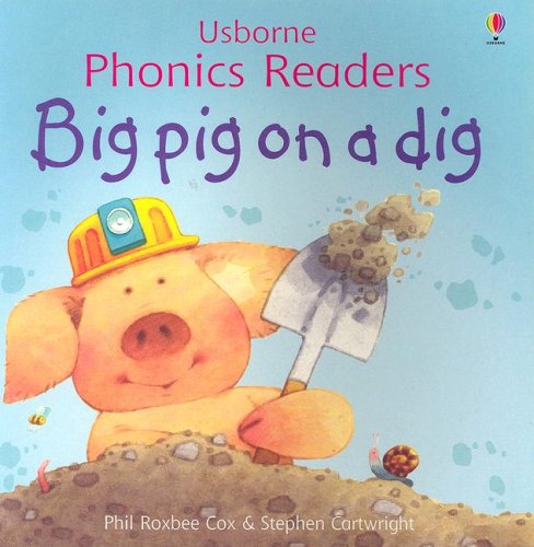 Big Pig on a Dig (Easy Words to Read)