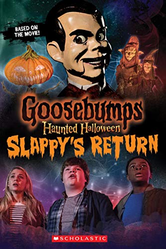 Goosebumps the Movie 2: Haunted Halloween: Slappy