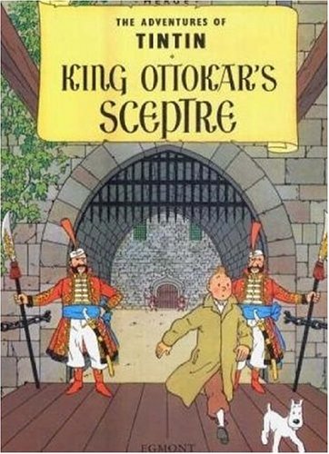 The adventures of Tintin: King Ottokar