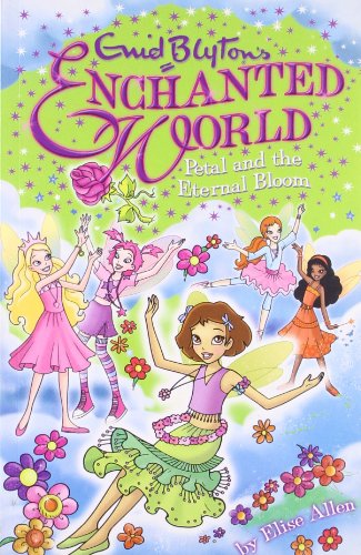 Enchanted World 3: Petal (Enid Blyton