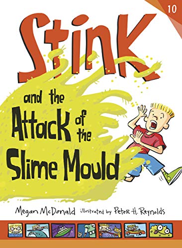 Stink and the Attack of the Slime Mould