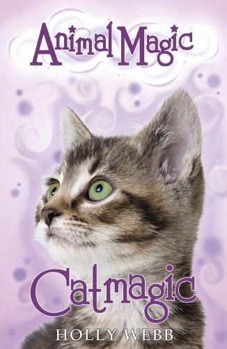 Catmagic: 1 (Animal Magic)